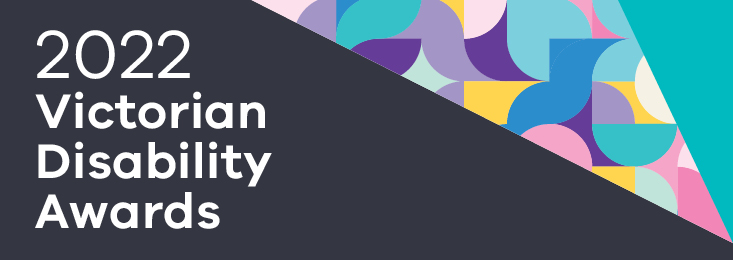 2022 Victorian Disability Awards banner