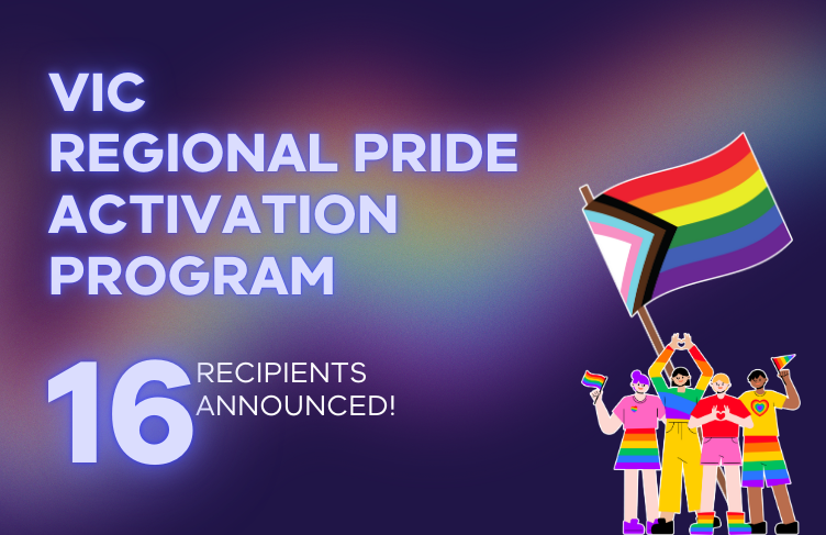 Vic regional pride activation program 16 recipients announced