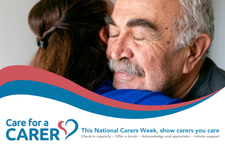 Carer for a carer this National Carers Week. Show carers you care - check in regularly, offer a break, acknowledge and appreciate, initiate support.