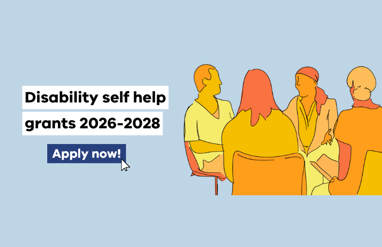 Disability self-help grants 2026-2028. Apply now!