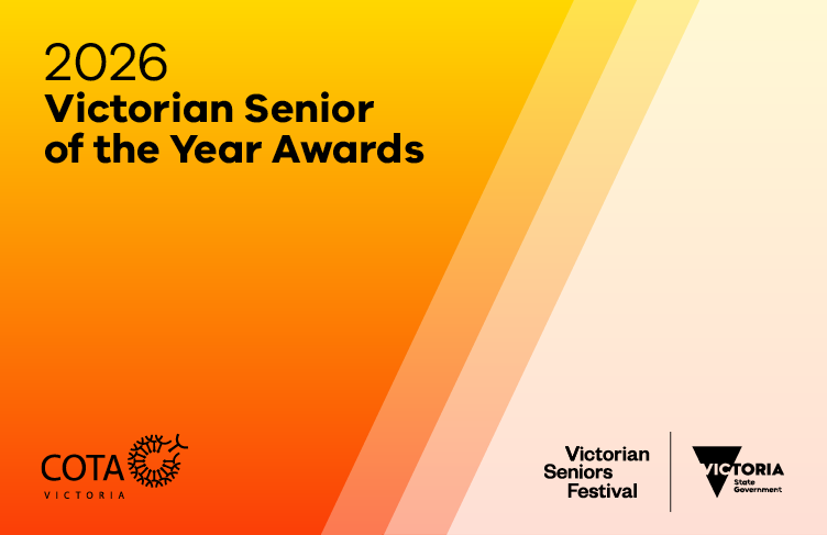 An orange gradient background with text reading '2026 Victorian Senior of the Year Awards'. The COTA Victoria logo sits bottom left. The Victorian Seniors Festival and Victoria State Government logos sit bottom right.