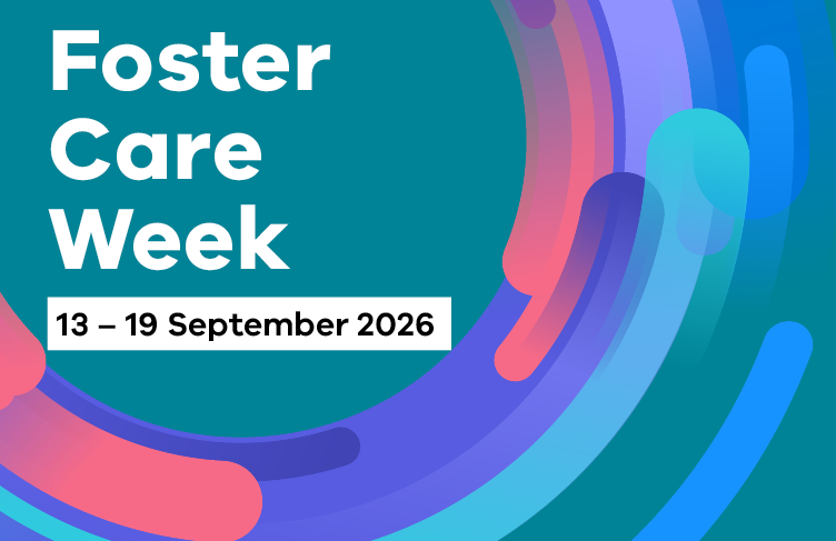 Foster care week. 13 to 19 September 2026.