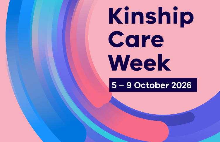Kinship care week. 5 to 9 October 2026.