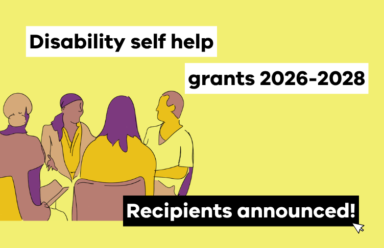 Disability self help grants 2026-2028. Recipients announced.