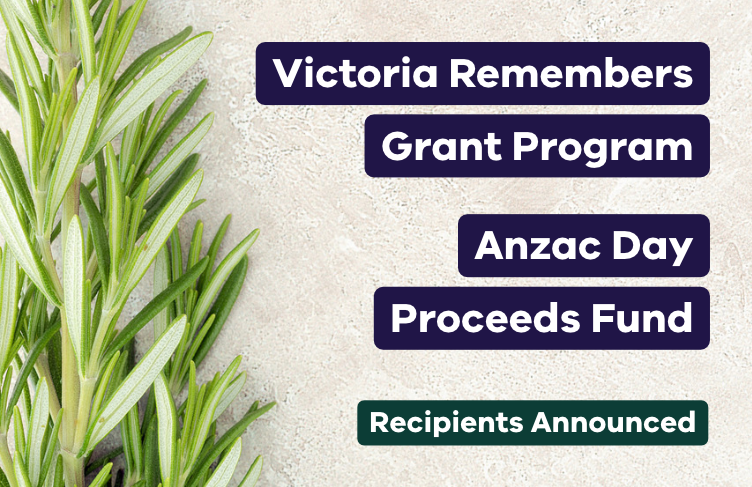 Sprig of rosemary. Victoria remembers grant program and Anzac Day proceeds fund recipients announced.